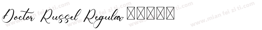 Doctor Russel Regular字体转换